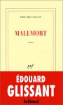 Edouard Glissant Malemort, Edouard Glissant, Mort d'Edouard Glissant, Hommade d'Ernest Pépin à Edouard Glissant, Disparition d'Edouard Glissant, décès d'Edouart Glissant