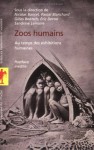 Pascal Blanchard, Zoos humains.jpg