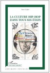 Steve Gadet, Culture hip hop